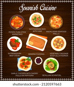 Spanish cuisine vector menu potato tuna stew marmitako, santaderian rice with ham, andalusian seafood paella, extremadura beef steak, Banana pudding, Vegetable sausage soup olla podrida food of Spain