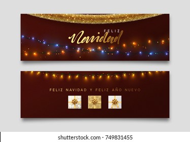 Spanish Feliz Navidad banner, Xmas sparkling lights garland with gifts and golden tinsel. Christmas posters, cards, headers website.