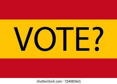 Spanish flag with the words VOTE