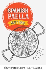 Spanish food illustration - paella for restaurant. Vector hand drawn poster for catalan cafe and bar. Design with lettering and doodle vintage graphic.