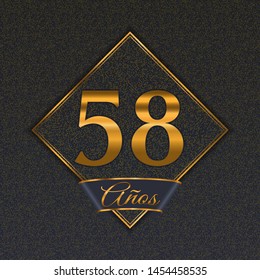 Spanish golden number fifty-eight years (58 years) celebration design. Anniversary golden number with luxury backgrounds for your birthday party