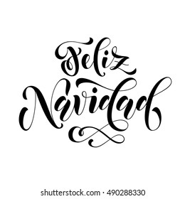 Spanish greeting Merry Christmas. Feliz Navidad modern lettering for Spanish Merry Christmas greeting holiday card. Vector hand drawn festive text for banner, poster, invitation on white background.