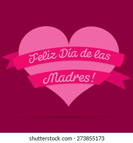 Spanish Happy Mother's Day heart with ribbon card in vector format.