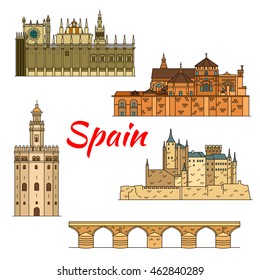 Spanish historical travel landmarks thin line icon of moorish castle Alcazar of Segovia, Great Cathedral of Cordoba with Roman bridge, Cathedral of Saint Mary of the See and Gold Tower in Seville