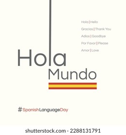 Spanish Language Day, April 23rd, Hello in Spanish, Spanish Words in English Social Media Template, April