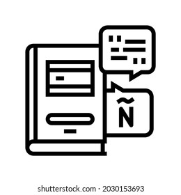 spanish language school lesson line icon vector. spanish language school lesson sign. isolated contour symbol black illustration