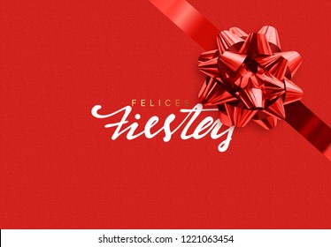 Spanish lettering Felices fiestas y Feliz Navidad. Merry Christmas Holiday background. Handwritten text, realistic textured pattern, pull ribbon bow.