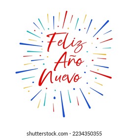 Spanish lettering Feliz Año Nuevo with fireworks. Happy New Year. Vector illustration