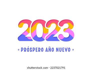 Spanish lettering Próspero año nuevo. Happy New Year 2023. Vector illustration