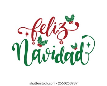 Spanische Frohe Weihnachten Feliz Navidad Kalligrafie-Schrift mit heiliger Beere Mistel einzeln auf weißem Hintergrund. Vektorvorlage für Grußkarte, Flyer, Web, Banner. Weihnachtstypografie.