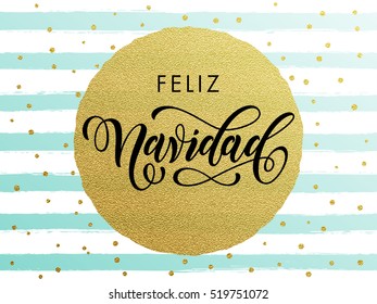 Spanisch Frohe Weihnachten Feliz Navidad Gold glitter Goldfolie Grußkarte. Vektorfrostige Streifen von Winterschneefrost mit goldglänzenden Kreisbälle. Goldkalligraphie-Schriftzeichen