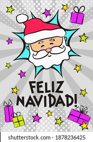 Spanish Merry Christmas pop art banner with Santa Claus. Comic greeting card for Spain with Merry Christmas, gifts and stars. Vector illustration. Translation: Merry Christmas