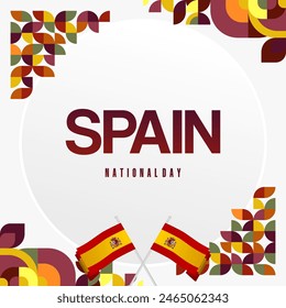 Spanish National Day square banner in colorful modern geometric style. National and Independence Day greeting card with Spain flag. Background celebrating national holiday party