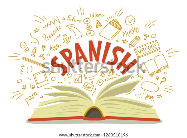 Spanish. Open\
book with language hand drawn doodles and lettering on white\
background. Education vector\
illustration.
