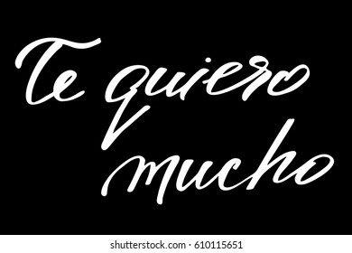 Spanish phrase love valentines day text lettering phrase in Spanish I love you very much handwritten white text on black background, vector. The words are on the different layers