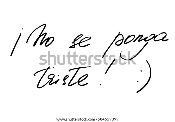 Spanish Phrase Motivational Handwriting Calligraphy No Stock Vector Royalty Free