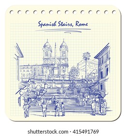 Spanish Stairs with tourists. Sketch imitating ink pen scribbling in a notepad. Sketch is isolated on a separate layer. EPS10 vector illustration.