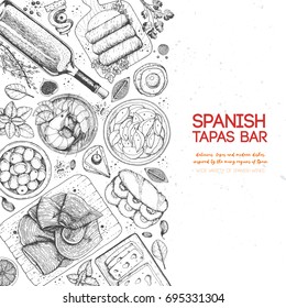 Spanish tapas, top view. A set of spanish dishes with bocadillo, jamon, patatas bravas, tapas. Food menu design template. Vintage hand drawn sketch vector illustration. Engraved image.