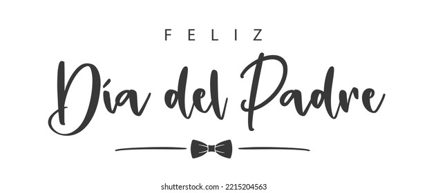 Spanish text: Feliz día del padre. Happy father's Day. Vector illustration