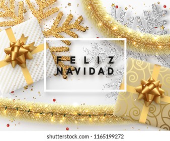 Spanish text Feliz Navidad. Translation Happy New Year and Merry Christmas. Golden bright decorations, shining sparkles of snowflakes, gift box, gold tinsel and light garland. Xmas card vector