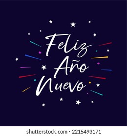 Spanish text Feliz Año Nuevo with fireworks. Happy New Year. Vector illustration