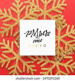 Spanish text Prospero ano Nuevo. Christmas background with Shining gold Snowflakes. Lettering Merry Christmas greeting card vector Illustration.