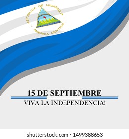 Spanish text: September 15, Long live the Independence! Happy Independence Day of Nicaragua vector illustration. Suitable for greeting card, poster and banner.