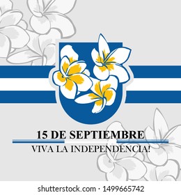 Spanish text: September 15, Long live the Independence! Happy Independence Day of Nicaragua with national flower vector illustration. Suitable for greeting card, poster and banner.