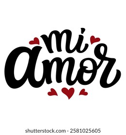 Spanish translation: my love. Hand lettering text  with red hearts isolated on white background. Vector typography for Valentine's day decorations, cards, poster, banner