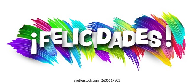 Spanish word meaning congratulations in bold white letters over vibrant multicolor vector brush strokes