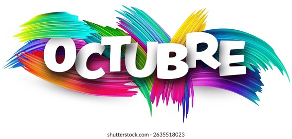 The Spanish word for October is displayed in bold white letters over a vivid multicolored brush stroke backdrop