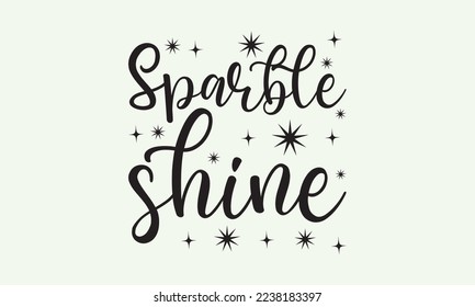 Sparble shine - President's day T-shirt Design, File Sports SVG Design, Sports typography t-shirt design, For stickers, Templet, mugs, etc. for Cutting, cards, and flyers. svg