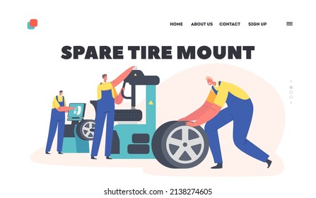 Spare Tire Mount Landing Page Template. Car Fixing Service Workers Change Automobile Tires at Garage. Male Characters Wear Uniform Mount Tyres at Mechanic Workshop. Cartoon People Vector Illustration