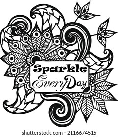 Sparkle Every Day typography t-shirt design