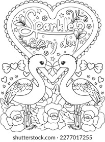 Sparkle everyday with flamingo cartoon, heart, and flower elements. Hand drawn with inspirational words. Doodles art for Valentine's day or Greeting cards. Coloring page for adults and kids.