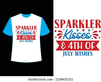 sparkler kisses  4th of july wishes t shirt design