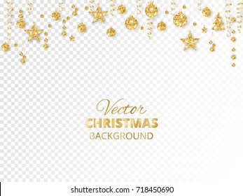 Sparkling Christmas glitter ornaments isolated on transparent background. Golden fiesta border. Festive garland with hanging balls and ribbons. Great for New year party posters, website headers.