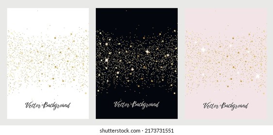 Sparkling falling gold dust with gold stars. Set of vector  backgrounds with glitter and space for text	