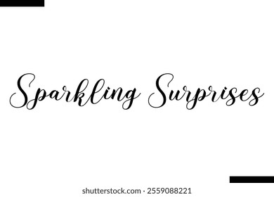 Sparkling Surprises Christmas quotes cursive text thpography 