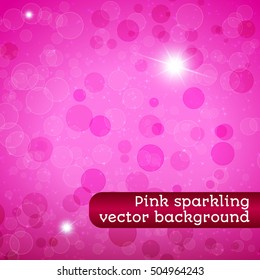 Sparkling vector pink abstract background with bokeh effect