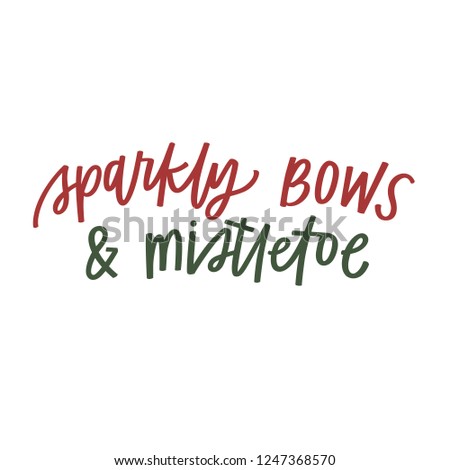 Sparkly Bows & Mistletoe