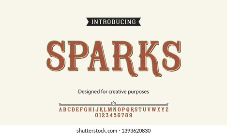Sparks typeface.For labels and different type designs