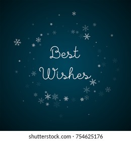 Sparse snowfall Best Wishes greeting card on blue background.fine vector illustration.