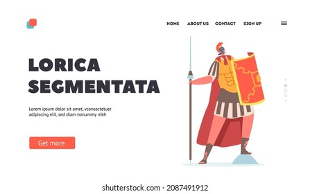 Spartan Legionary Wear Lorica Segmentata Armor Landing Page Template. Male Character Roman Soldier, Warrior Gladiator Holding Spear and Shield. Ancient History Personage. Cartoon Vector Illustration