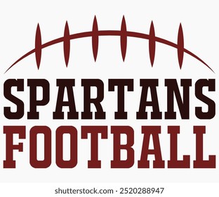 Spartans Football Svg, Mascot Svg, Mascot School Shirt, Game Day Shirt, Diseño de camiseta de caligrafía, Football Quotes Svg, American Football Svg, Cortar archivo, Silueta