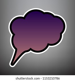 Speach bubble sign illustration. Vector. Violet gradient icon with black and white linear edges at gray background.