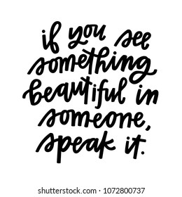 Speak beauty out