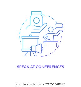 Speak at conferences blue gradient concept icon. Brand promotion. Finding potential customers tip abstract idea thin line illustration. Isolated outline drawing. Myriad Pro-Bold font used