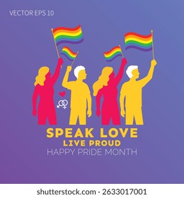 Speak Love Live Proud Happy Pride Month Poster
