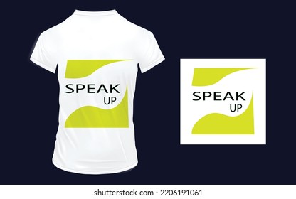 Speak up Man and Woman tshirt design